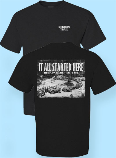 Rubicon Trail It All Started Here T shirt